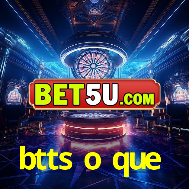 btts o que